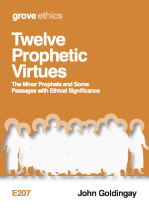 E 207 Twelve Prophetic Virtues: Some Qualities Embodied by Twelve Ethical Teachers