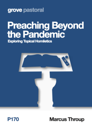 P 170 Preaching Beyond the Pandemic: Exploring Topical Homiletics