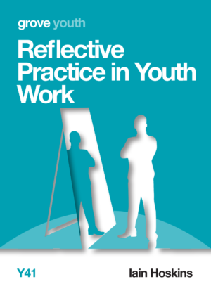 Y 41 Reflective Practice in Youth Work (2015)