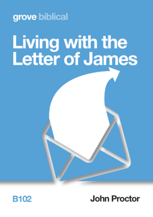 B 102 Living with the Letter of James (2021)