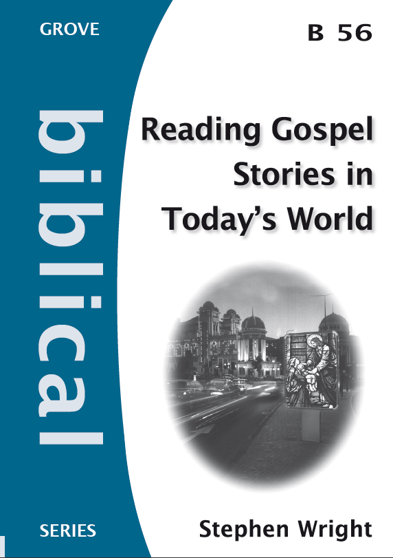 B 56 Reading Gospel Stories in Today's World (2010)