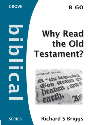 B 60 Why Read the Old Testament? (2011)