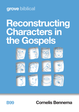 B 99 Reconstructing Characters in the Gospels (2021)