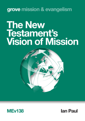 MEv 138 The New Testament’s Vision of Mission