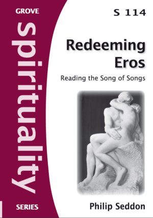 S 114 Redeeming Eros: Reading the Song of Songs (2010)