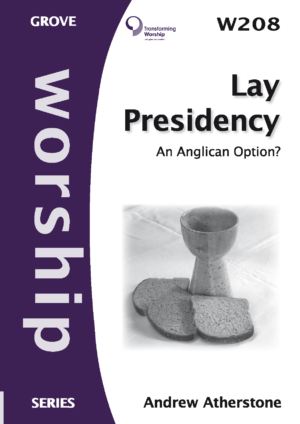 W 208 Lay Presidency: An Anglican Option? (2011)