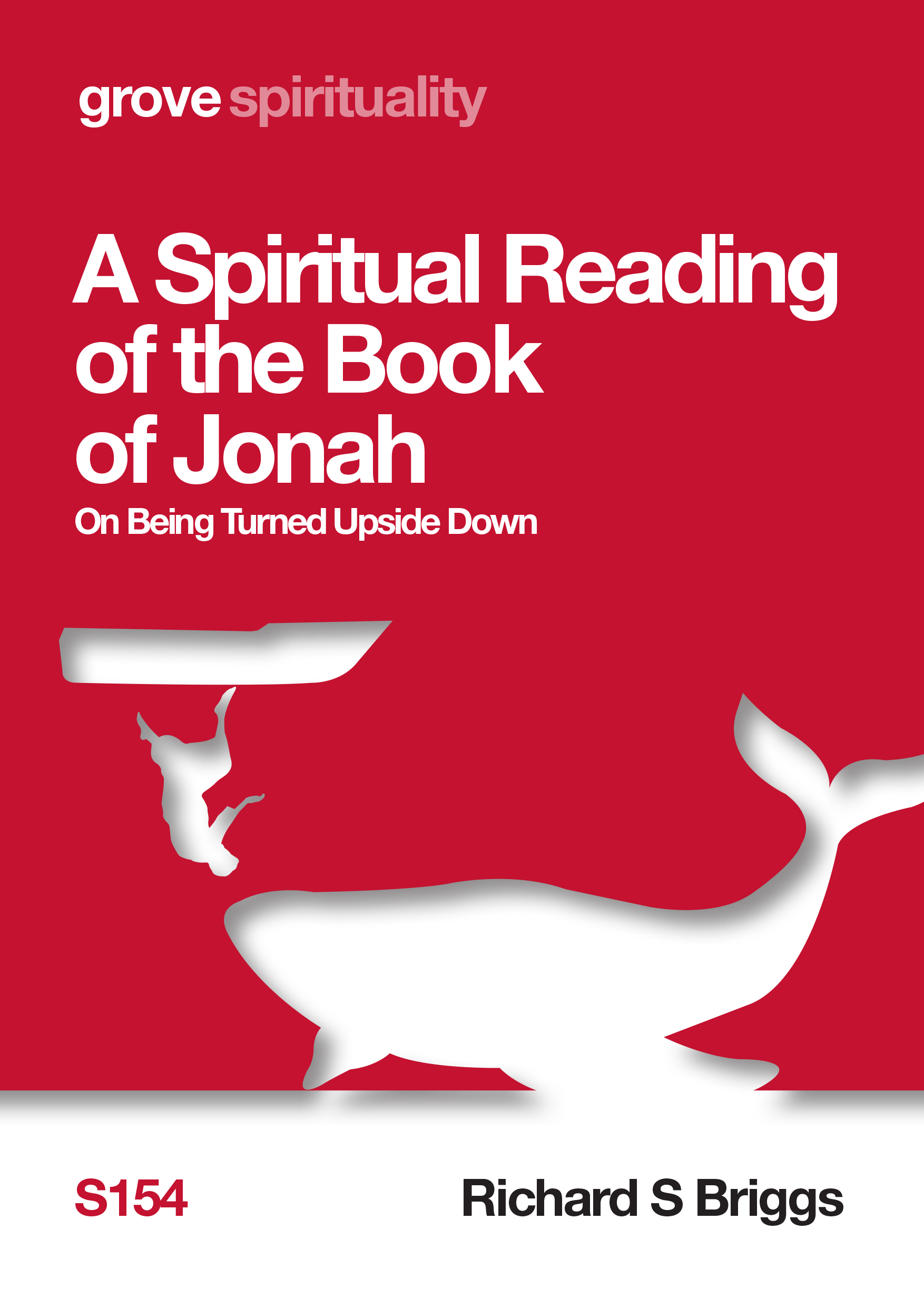 S 154 A Spiritual Reading of the Book of Jonah: On Being Turned Upside Down (2020)
