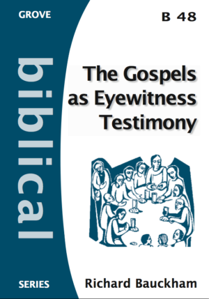 B 48 The Gospels as Eyewitness Testimony (2017)