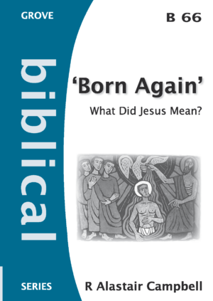 B 66 “Born Again”: What Did Jesus Mean? (2012)
