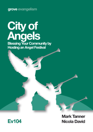 Ev 104 City of Angels: Blessing Your Community by Hosting an Angel Festival (2013)