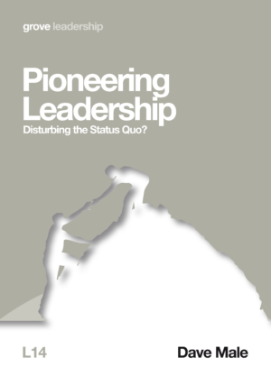 L 14 Pioneering Leadership: Disturbing the Status Quo? (2013)