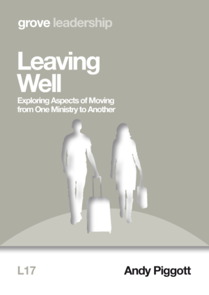 L 17 Leaving Well: Exploring Aspects of Moving from One Ministry to Another (2014)