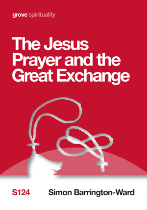 S 124 The Jesus Prayer and the Great Exchange (2013)