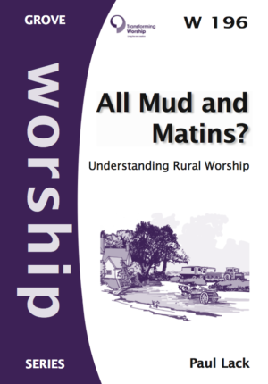 W 196 All Mud and Matins? Understanding Rural Worship (2008)