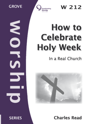 W 212 How to Celebrate Holy Week—In a Real Church (2012)