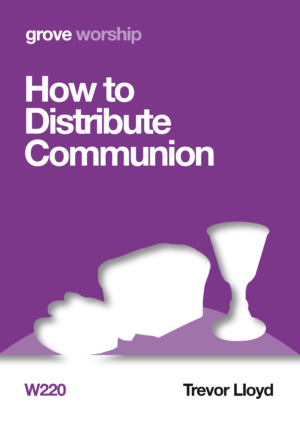 W 220 How to Distribute Communion (2014)