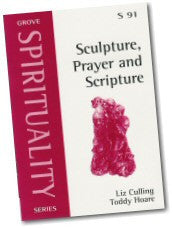 S 91 Sculpture, Prayer and Scripture (2004)