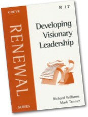 R 17 Developing Visionary Leadership (2004)