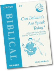 B 10 Can Balaam's Ass Speak Today? A Case Study in Reading the Old Testament as Scripture (1998)