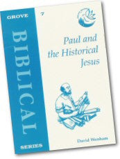 B 7 Paul and the Historical Jesus (1998)