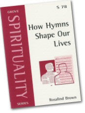 S 78 How Hymns Shape Our Lives (2001)