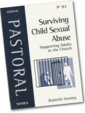 P 91 Surviving Child Sexual Abuse: Supporting Adults in the Church (2007)