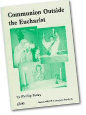 JLS 26 Communion Outside the Eucharist (1993)