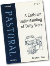 P 57 A Christian Understanding of Daily Work (2000)