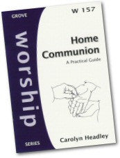 W 157 Home Communion: A Practical Guide (2006)