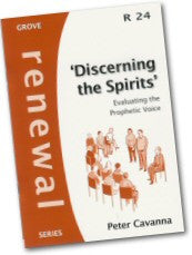 R 24 'Discerning the Spirits': Evaluating the Prophetic Voice