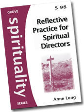 S 98 Reflective Practice for Spiritual Directors (2006)