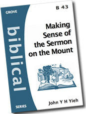 B 43 Making Sense of the Sermon on the Mount (2007)