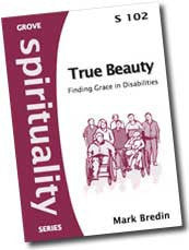 S 102 True Beauty:  Finding Grace in Disabilities (2007)