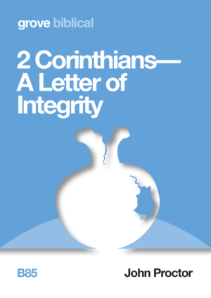 B 85 2 Corinthians—A Letter of Integrity (2017)