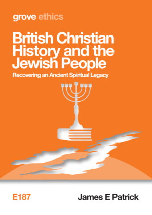 E 187 British Christian History and the Jewish People: Recovering an Ancient Spiritual Legacy (2017)