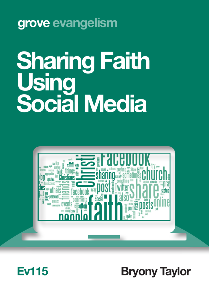 Ev 115 Sharing Faith Using Social Media (2016) - Grove Books