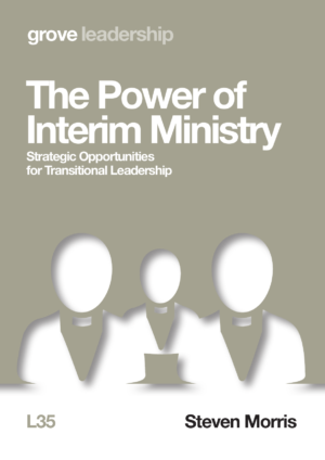 L 35 The Power of Interim Ministry: Strategic Opportunities for Transitional Leadership (2019)