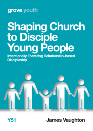 Y 51 Shaping Church to Disciple Young People: Intentionally Fostering Relationship-based Discipleship (2018)