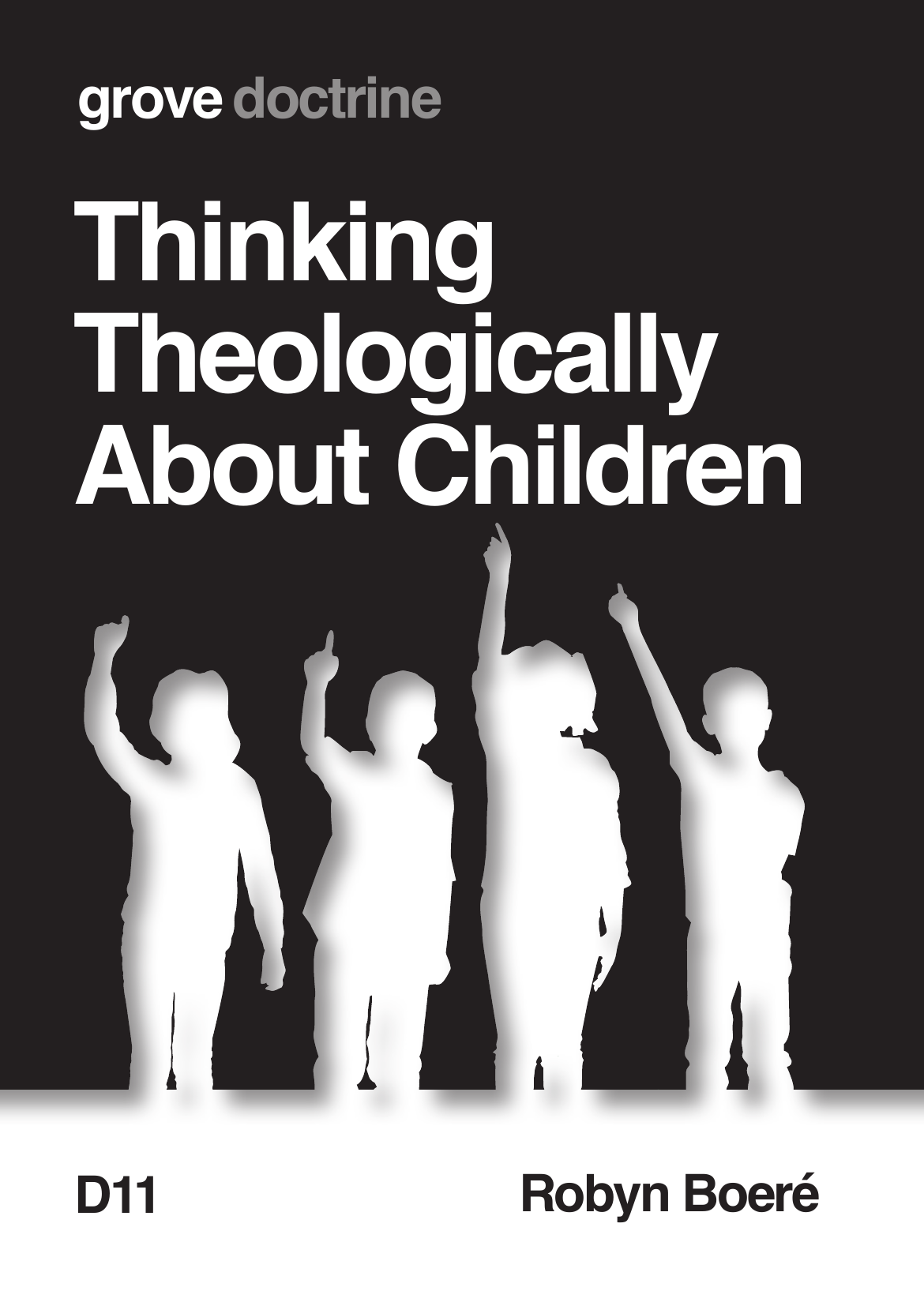 D 11 Thinking Theologically About Children