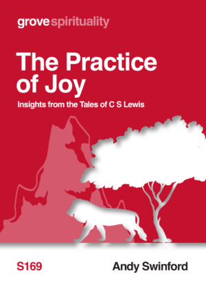 S 169 The Practice of Joy: Insights from the Tales of C S Lewis
