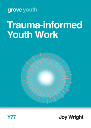 Y 77 Trauma-informed Youth Work