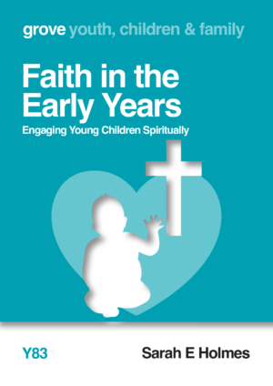 Y 83 Faith in the Early Years: Engaging Young Children Spiritually