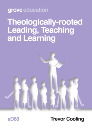 eD 68 Theologically-rooted Leading, Teaching and Learning
